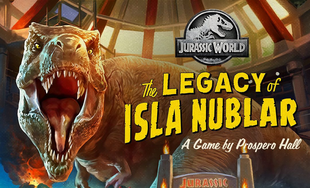 Interview with Funko Games and Prospero Hall – Inspirations Behind NEW Jurassic World: The Legacy of Isla Nublar Game!