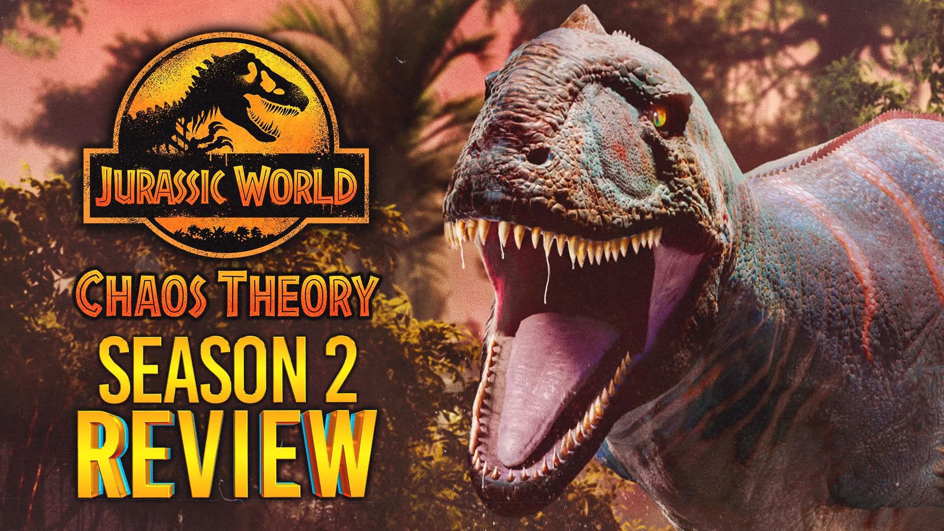 Review – Jurassic World: Chaos Theory Season 2